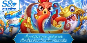 Bắn Cá Ăn Xu S8 - Trò Chơi Cổ Điển Lôi Cuốn Hấp Dẫn Nhất