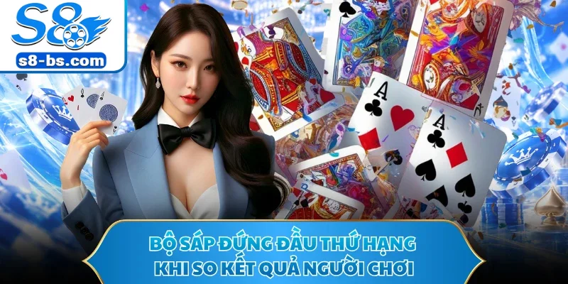 Bộ sáp đứng đầu thứ hạng khi so kết quả người chơi