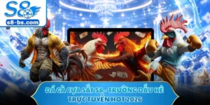 Đá Gà Cựa Sắt S8 - Trường Đấu Kê Trực Tuyến Hot 2026